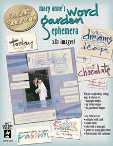 Hot Off The Press - Mary Anne's Word Garden Ephemera