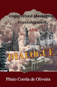 Unperceived Ideological Transshipment and Dialogue - eBook