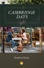 CAMBRIDGE DAYS: A Novel, by Teodros Kiros